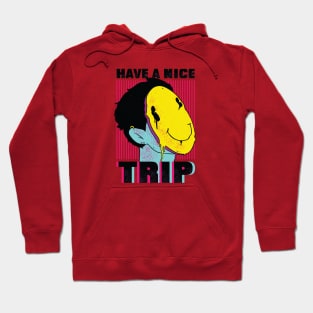 Have a nice day Hoodie